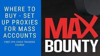 Where To Buy - Set Up Proxies For Mass Accounts