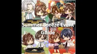 Summer Breeze Event Guide (Free Marius SR?!) || Tears of Themis