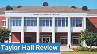 Howard Payne University Taylor Hall Review