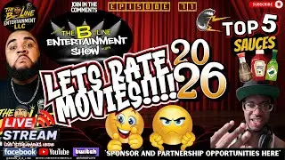 THE B-LINE ENTERTAINMENT SHOW ep.71 Movie reviews for 2026 📱