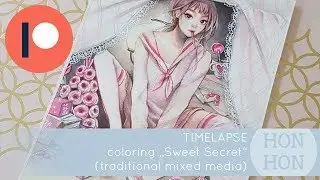 [Timelapse] Sweet Secret - coloring process