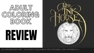 The Ink House - Illustration / Coloring Book Review - Rory Dobner