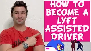 How to Become a Lyft Assisted Driver