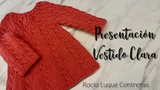 Presentaci&oacute;n VESTIDO CLARA &iexcl;&iexcl;&iexcl;PROXIMAMENTE EN EL CANAL!!!
