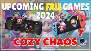 15 Upcoming 2024 Fall Games for COZY CHAOS! (PC + Switch & More)!