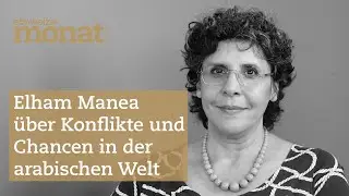 #47 Elham Manea: &laquo;Viele junge Leute in den arabischen L&auml;ndern sind sehr frustriert&raquo;