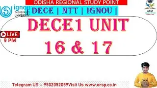 | DECE1 UNIT 16 & 17| JAN & JULY 2023  | DECE | IGNOU |