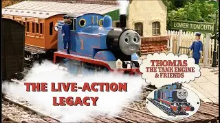 Thomas The Tank Engine & Friends: The Live-Action Legacy (2020)