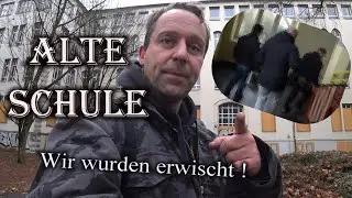 Verlassene Schule in Dortmund besucht und erwischt worden - Lost Place, Harry Adventure.