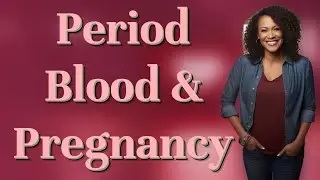 Can Period Blood Color Indicate Early Pregnancy After Birth Control?