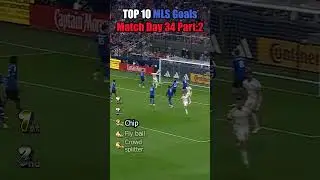 top 10 MLS Goals week 34 part 2 #mls  #football #footballgoalstop10  #soccer #goals #shorts #mlstv