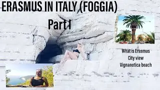 VLOG#1 - Erasmus life in Foggia, Italy (+ trip to Vignanotica). Эразмус в Фоджа, Италия (Ru, En sb)