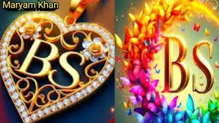 ❤️B.S❤️Couple Name Status❤️❤️❤️2024.... Maryam Khan ll
