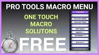Pro Tools Free Macro Menu - Explainer
