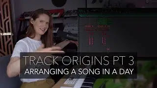 How I arranged a song in a day…