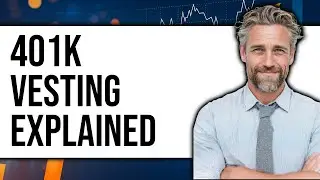 How Does 401k Vesting Work