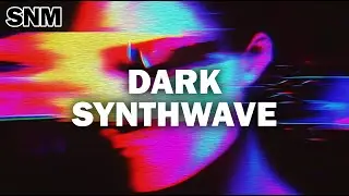 Dark Synthwave | Privacy Monster