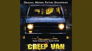 Introduction/Inspiration for Creep Van