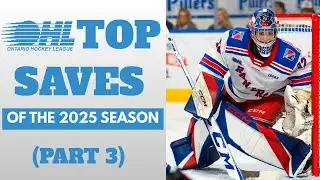 Best Saves Of The 2024-25 OHL Season | Part 3