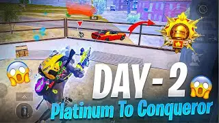 😱 DAY-2 Platinum To Conqueror Best Strategy For Rank Push 😱