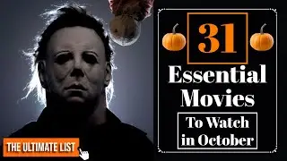 31 день Хэллоуина &mdash; 31 ОБЯЗАТЕЛЬНЫЙ фильм для просмотра в октябре