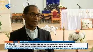 D. Arlindo Furtado lamenta a morte do Padre Meireles e diz que a Diocese perdeu uma grande figura