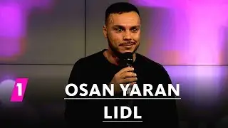 Osan Yaran: Lidl | 1LIVE Generation Gag