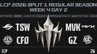 [EN] TSW vs MVK | CFO vs GZ | LCP 2026 Split 1 Regular Season Week 4 Day 2