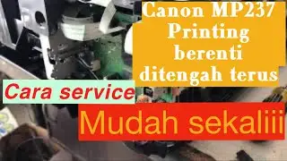 Cara mengatasi|canon mp237|printing berenti ditengah| ERROR1700
