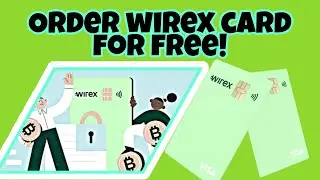 How to create Wirex Account and order your Wirex Card for free. (Tagalog Tutorial)