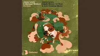 It's Over (Jamie Lewis Vocal Dub)