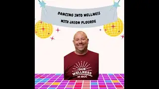 Dancing Into Wellness with Jason Plourde