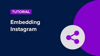Foleon Tutorial | Embedding Instagram