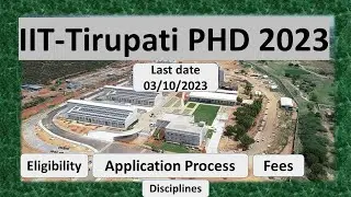 IIT-Tirupati PHD admission 2023 II Apply Now II Eligibility II Application Form