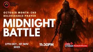 MIDNIGHT BATTLE || DAY 1 || MONTH END DELIVERANCE PRAYERS w/PASTOR AY EXCELLENT