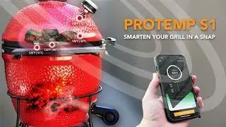 ChefsTemp ProTemp S1 | Smarten Your Grill in A Snap