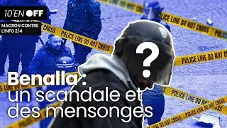 AFFAIRE BENALLA : baratin &agrave; l'Elys&eacute;e ⌚ 10' en OFF