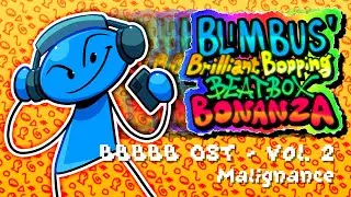 Malignance - BBBBB OST Vol. 2