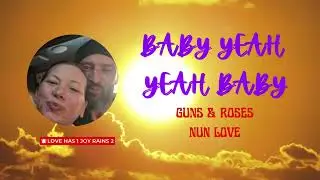 MY GIRL CHRISTICLY REVIEWED #2547 GUNS & ROSES, NUN LOVE