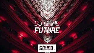 DJ Crime - Future