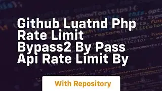 github luatnd php rate limit bypass2 by pass api rate limit by