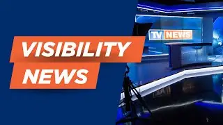Visibility News Update