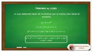 8.  TRINOMIO AL CUBO
