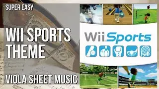 SUPER EASY Viola Sheet Music: How to play Wii Sports Theme by Kazumi Totaka