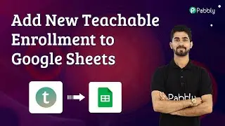 Add New Teachable Enrollment to Google Sheets  Automatically | Teachable Google Sheets Integration
