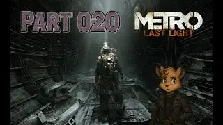 Der Tapferste von uns allen | Metro Last Light Redux Part 020