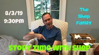 SATURDAY NIGHT STORY TIME WITH SHEP - EPISODE 4