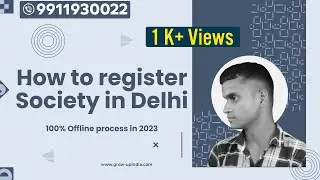 How to Register Society in Delhi | Society Registration Procedure