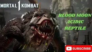 MK1 Blood Moon Season Acidic Reptile.