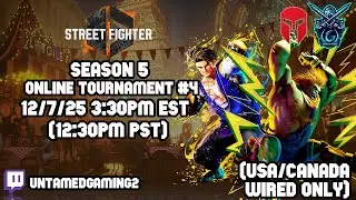Street Fighter 6 Season 5 Online Tournament #4 12/7/25